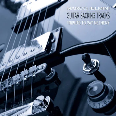 Tribute to Pat Metheny (Guitar Backing Tracks)