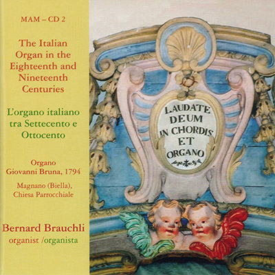 The Italian Organ in the Eighteenth and Nineteenth Centuries